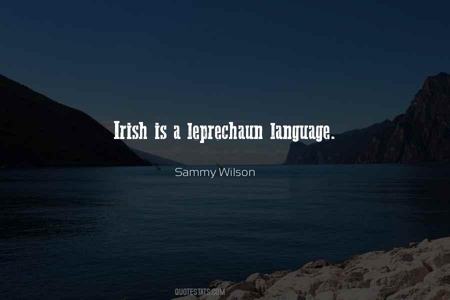 Sammy Wilson Quotes #250636 Sammy Wilson Quotes #250636