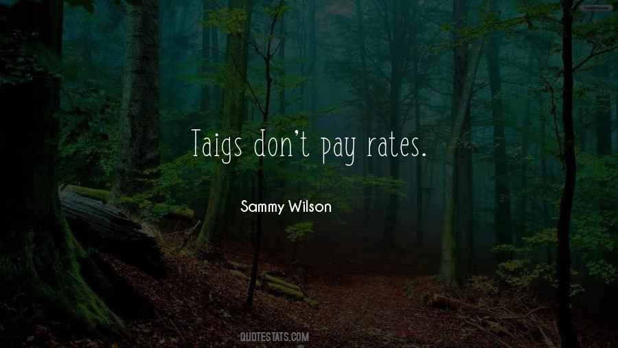 Sammy Wilson Quotes #959836 Sammy Wilson Quotes #959836