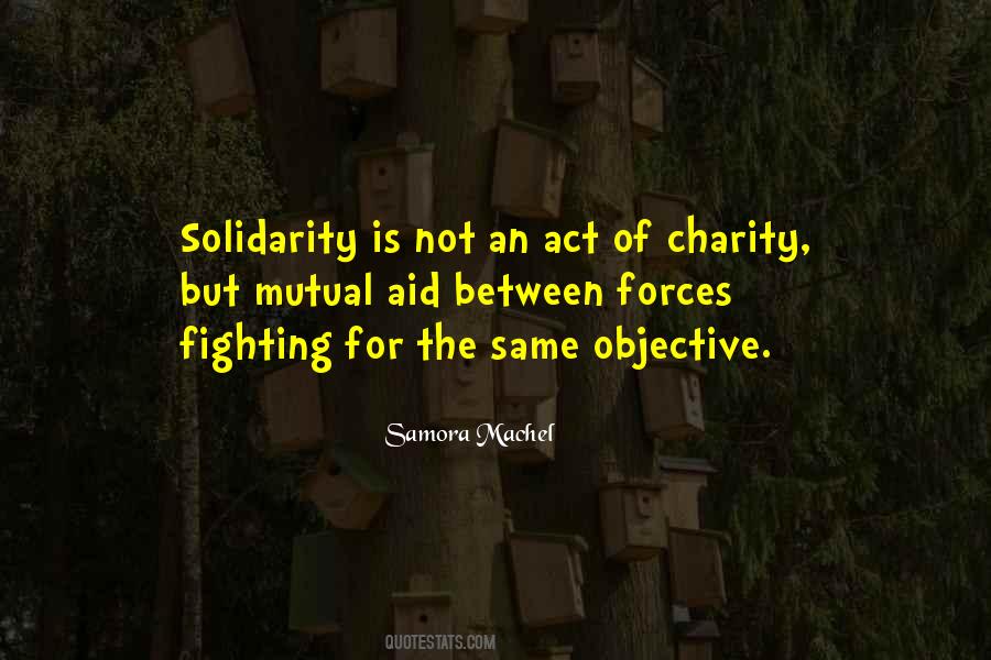 Samora Machel Quotes #847568
