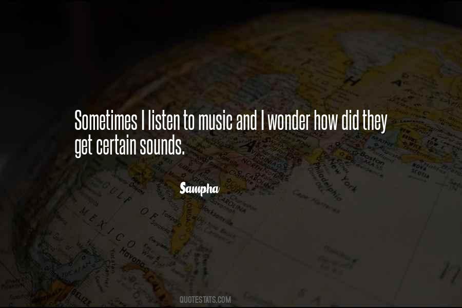 Sampha Quotes #101867