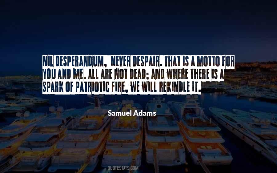 Samuel Adams Quotes #878959
