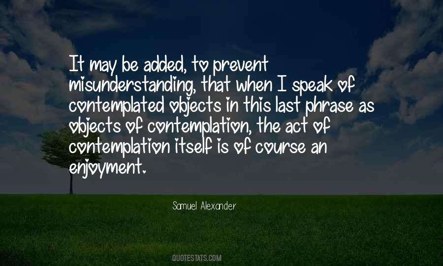 Samuel Alexander Quotes #814718