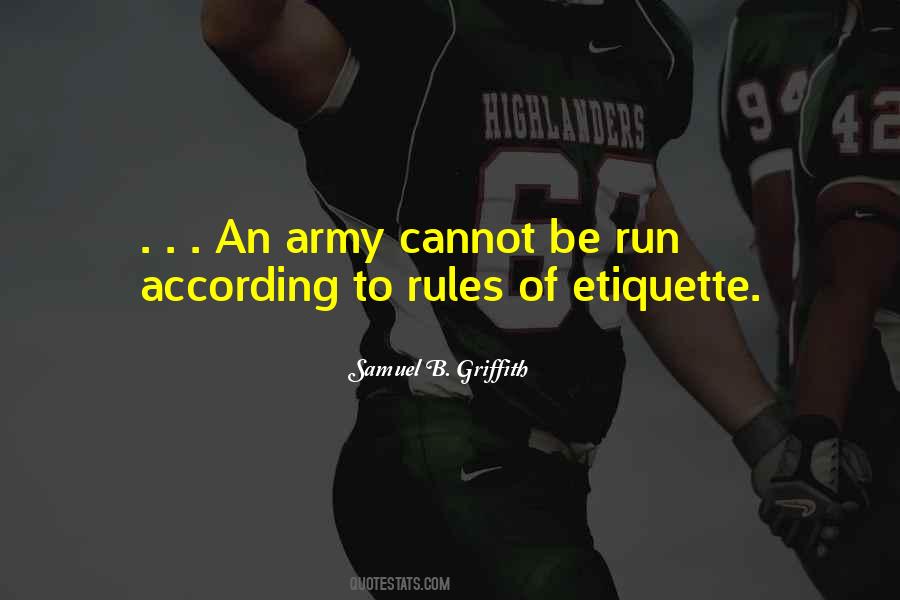 Samuel B. Griffith Quotes #516567 Samuel B. Griffith Quotes #516567