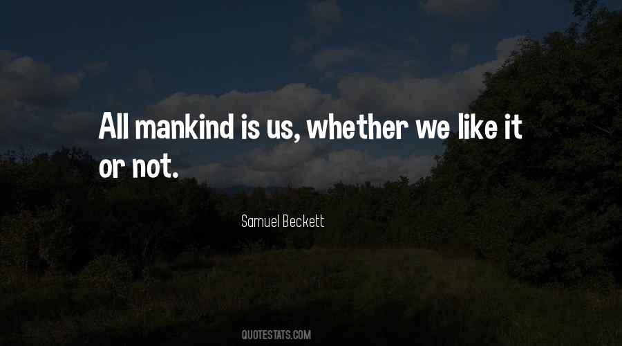 Samuel Beckett Quotes #100085