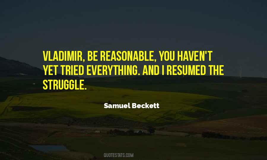 Samuel Beckett Quotes #1085224