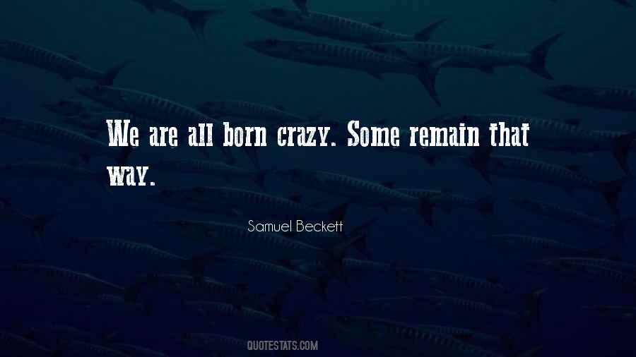 Samuel Beckett Quotes #925589