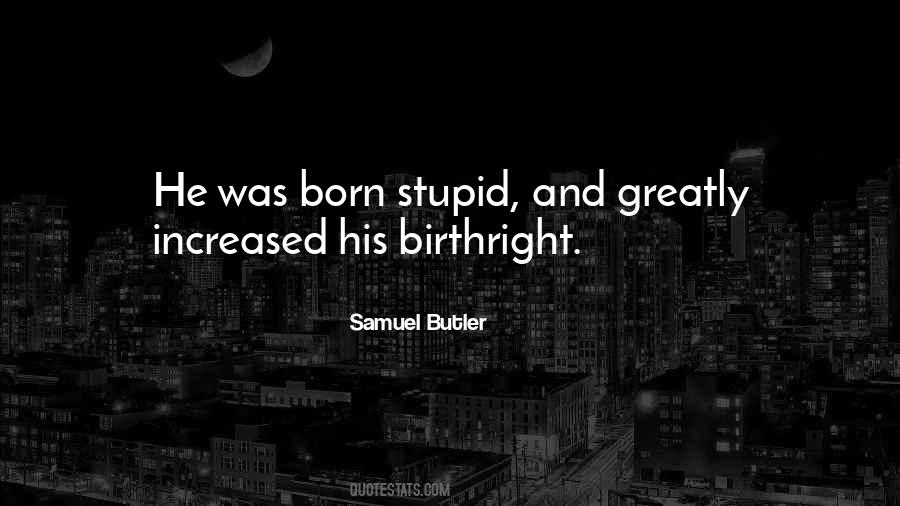 Samuel Butler Quotes #462395