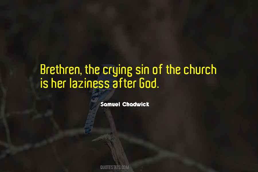 Samuel Chadwick Quotes #1137383