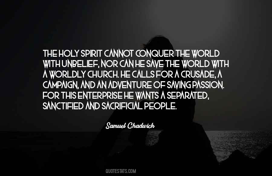 Samuel Chadwick Quotes #1754128