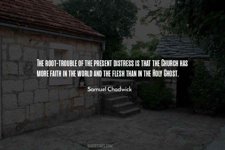 Samuel Chadwick Quotes #593628