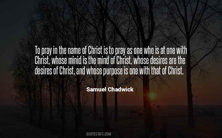 Samuel Chadwick Quotes #781728