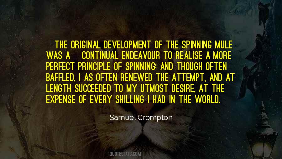 Samuel Crompton Quotes #891370