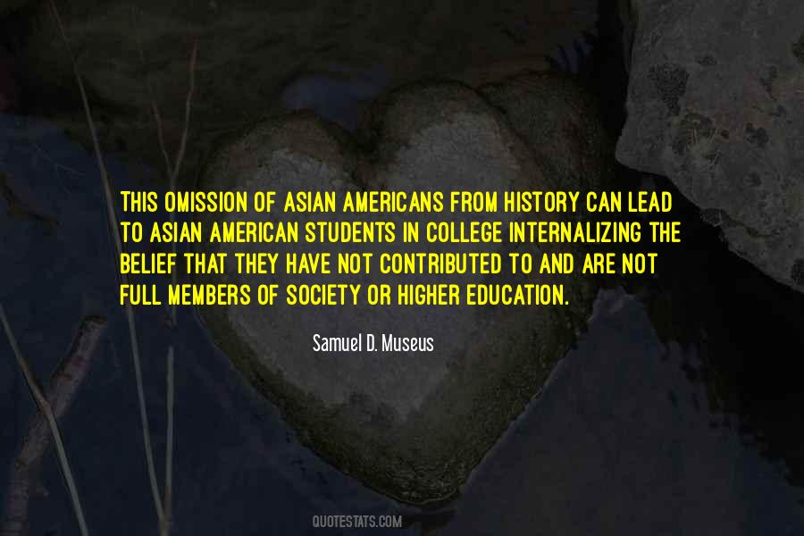Samuel D. Museus Quotes #1097771 Samuel D. Museus Quotes #1097771