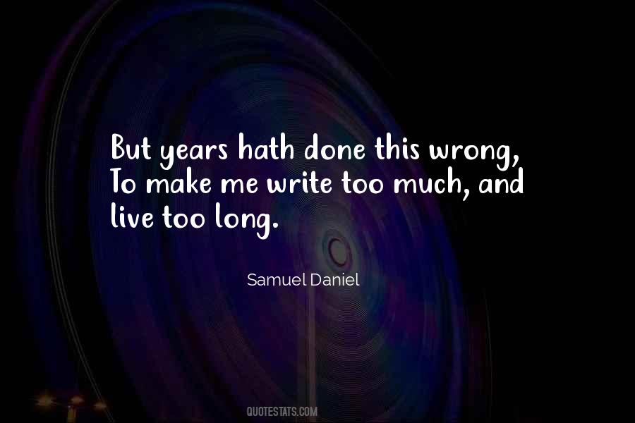 Samuel Daniel Quotes #816727