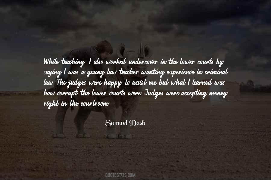 Samuel Dash Quotes #1783924