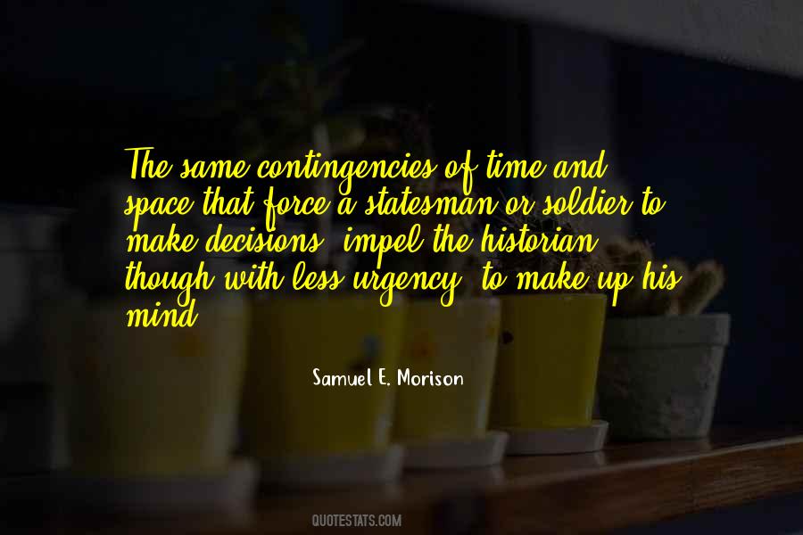 Samuel E. Morison Quotes #1828346 Samuel E. Morison Quotes #1828346