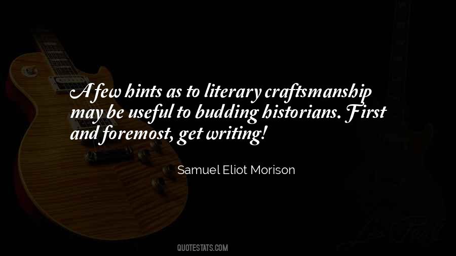 Samuel Eliot Morison Quotes #793822