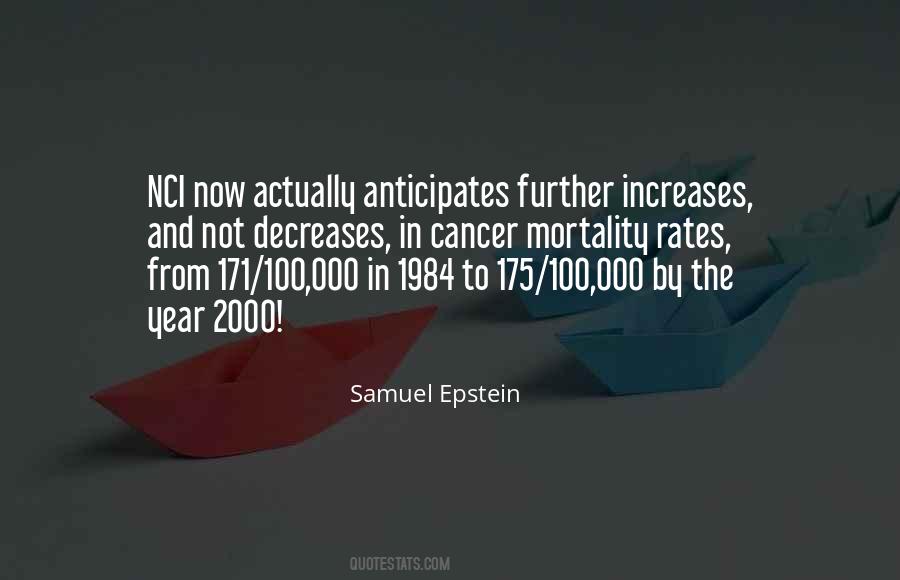 Samuel Epstein Quotes #1062302