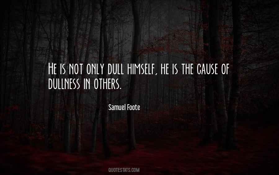 Samuel Foote Quotes #13005