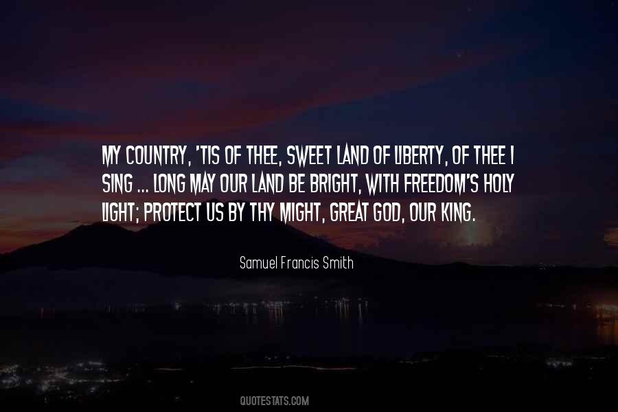 Samuel Francis Smith Quotes #1869907