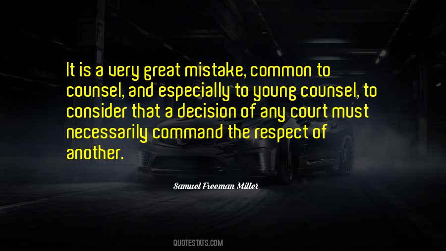 Samuel Freeman Miller Quotes #1100199