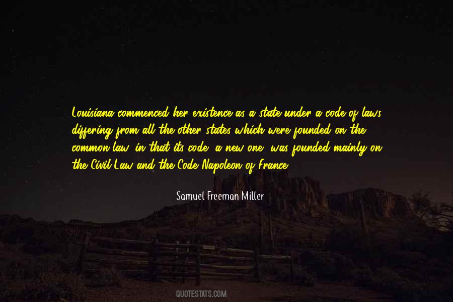 Samuel Freeman Miller Quotes #425609