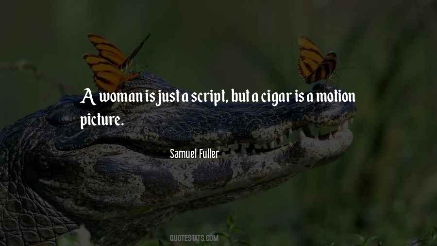 Samuel Fuller Quotes #390365