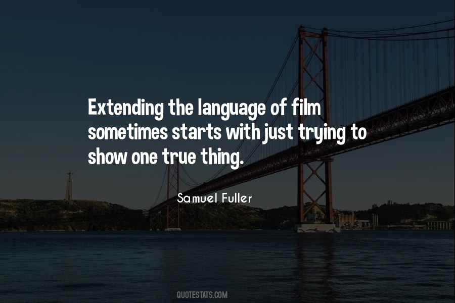 Samuel Fuller Quotes #470713