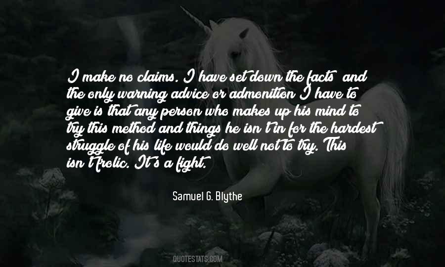 Samuel G. Blythe Quotes #1386796