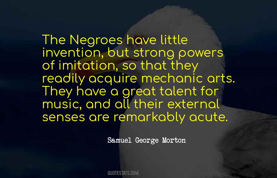 Samuel George Morton Quotes #1523392