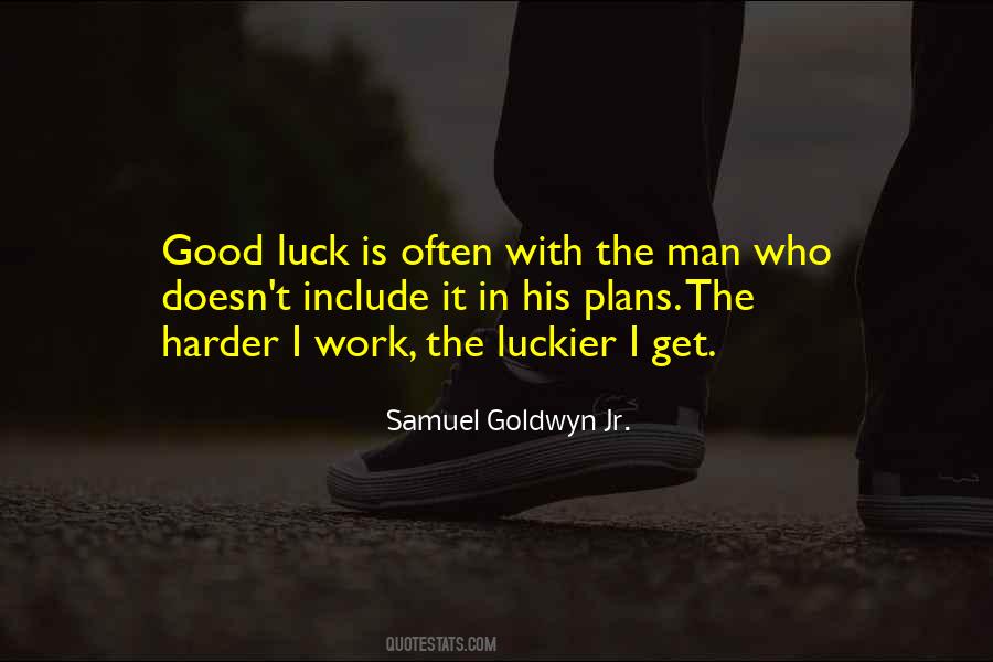 Samuel Goldwyn Jr. Quotes #206895