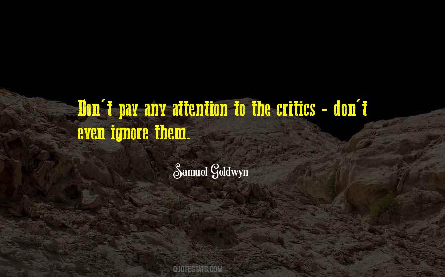 Samuel Goldwyn Quotes #1012830