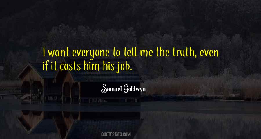 Samuel Goldwyn Quotes #1084882
