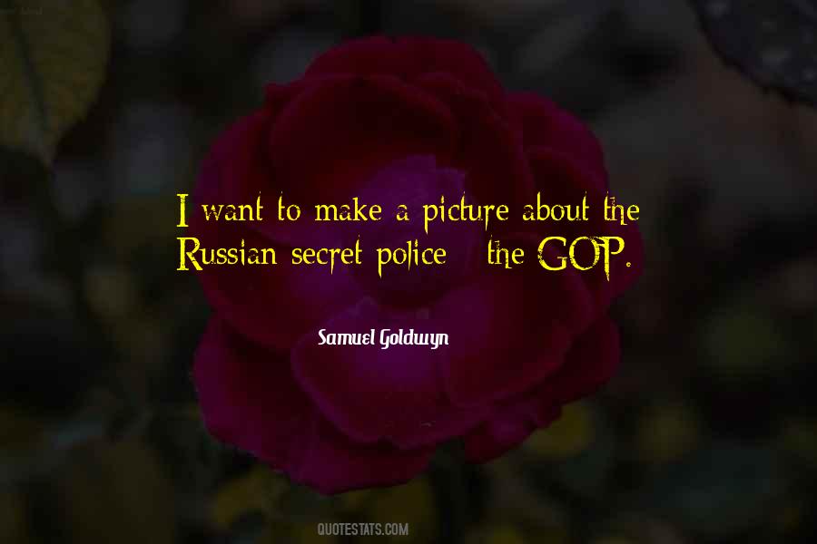 Samuel Goldwyn Quotes #1091836