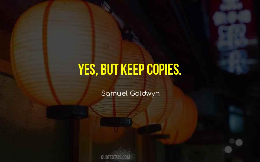 Samuel Goldwyn Quotes #1347862