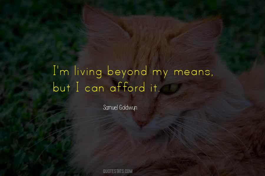 Samuel Goldwyn Quotes #1426472