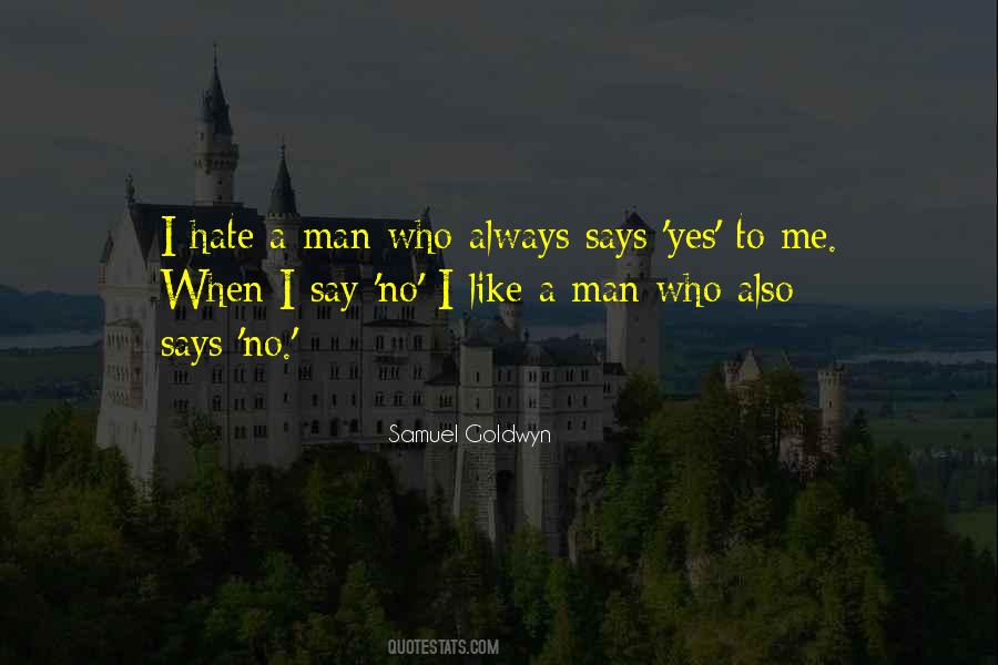 Samuel Goldwyn Quotes #1483666