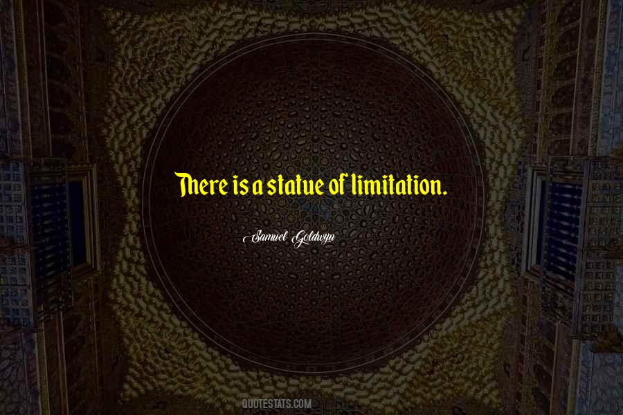 Samuel Goldwyn Quotes #1559420