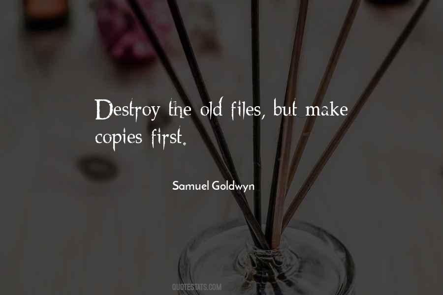Samuel Goldwyn Quotes #1847577