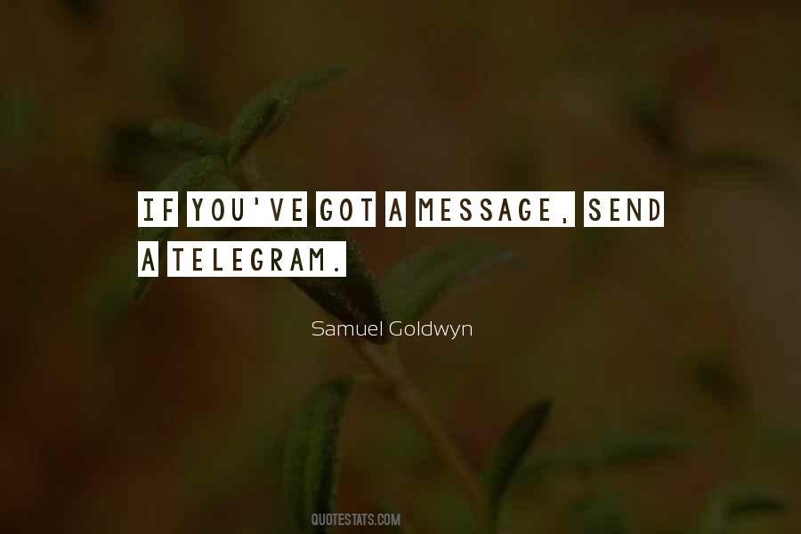 Samuel Goldwyn Quotes #55775