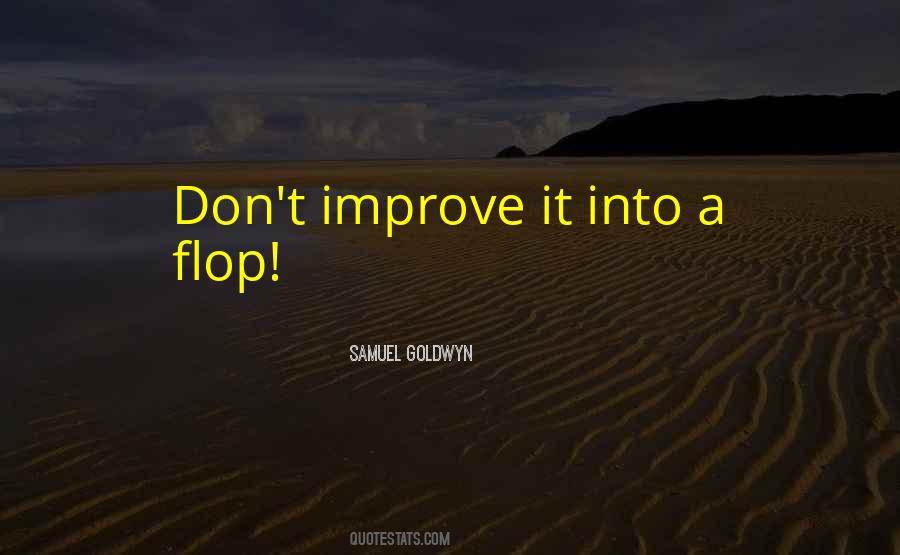 Samuel Goldwyn Quotes #600896