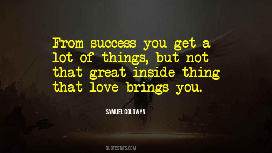 Samuel Goldwyn Quotes #654062