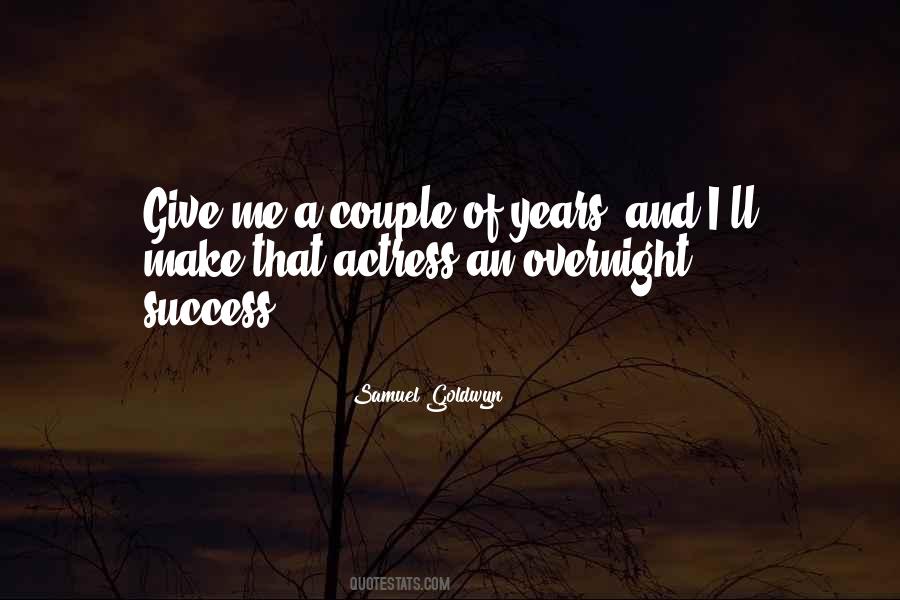 Samuel Goldwyn Quotes #864385
