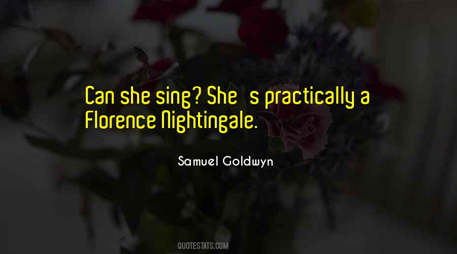 Samuel Goldwyn Quotes #883050