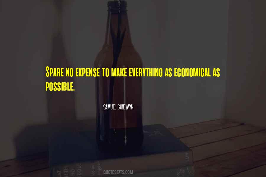 Samuel Goldwyn Quotes #977524
