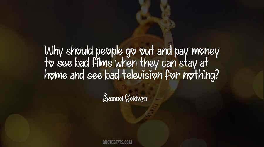 Samuel Goldwyn Quotes #984371