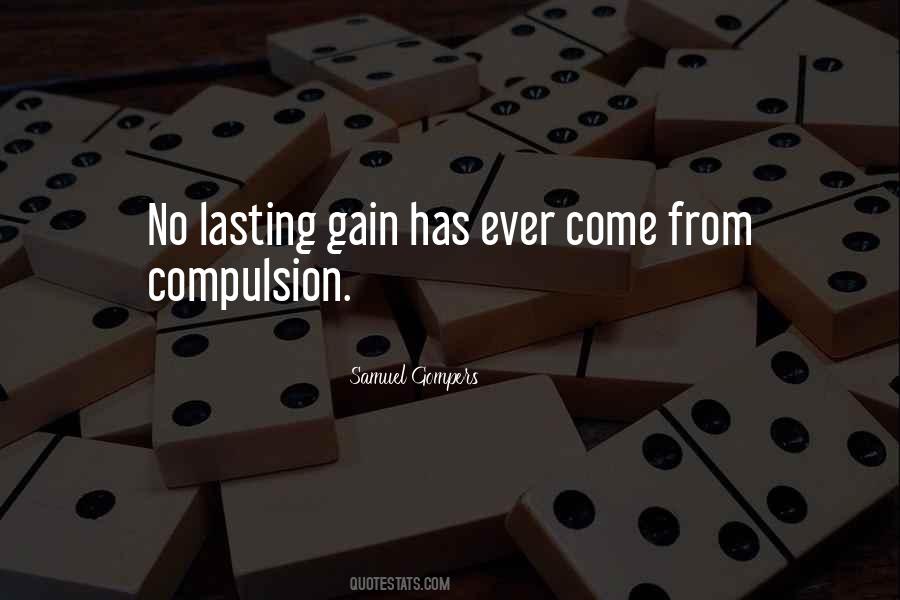 Samuel Gompers Quotes #553999