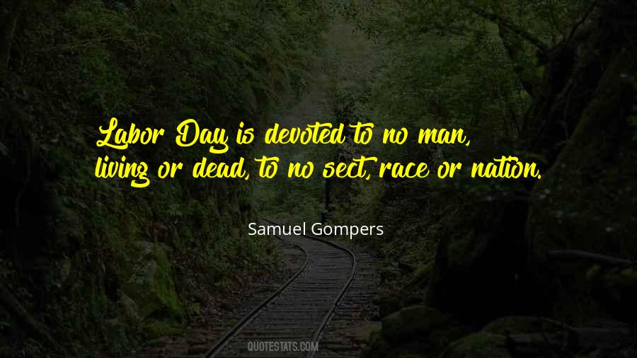 Samuel Gompers Quotes #600040