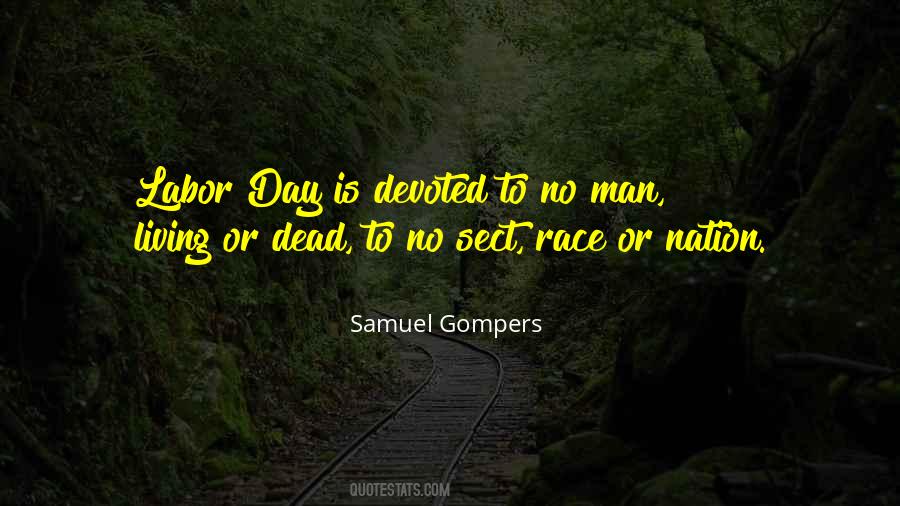 Samuel Gompers Quotes #600040