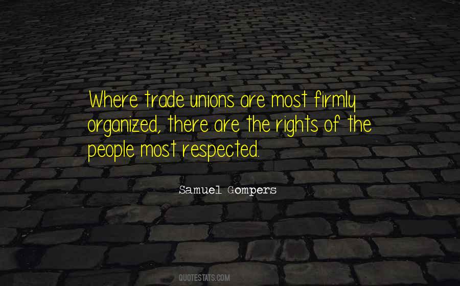 Samuel Gompers Quotes #72898